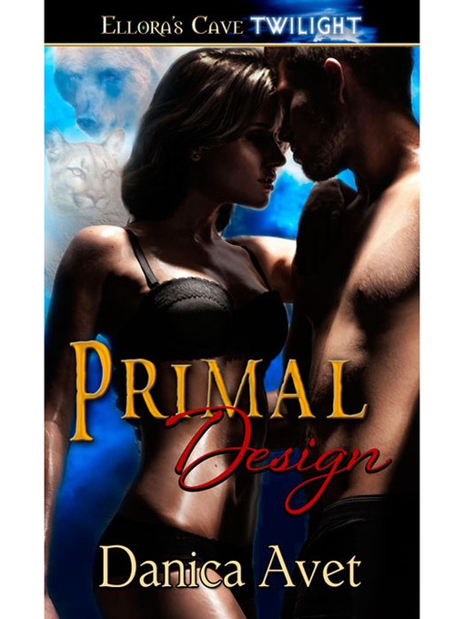 Title details for Primal Design by Danica Avet - Available